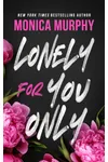 Lonely for You Only