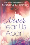 Never Tear Us Apart