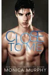 Close to Me