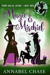 Magic & Mischief