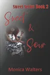 Sweet and Sour