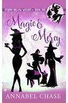 Magic & Mercy