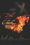 The Devil Goes To Church Too