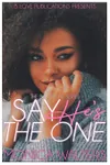 Say He's the One
