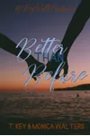 Better Than Before
