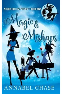 Magic & Mishaps