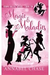 Magic & Maladies