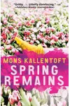 Savage Spring / Spring Remains