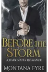 Before the Storm