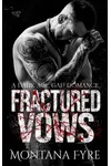 Fractured Vows