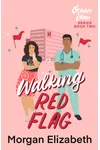 Walking Red Flag