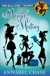 Magic & Mutiny