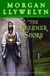 The Greener Shore