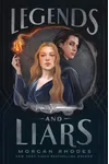 Legends and Liars