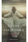 Victor, Vanquished, Son