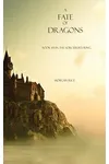 A Feast of Dragons / A Fate of Dragons