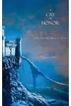 A Clash of Honor / A Cry of Honor
