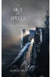 A Sky of Spells