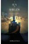 A Sea of Shields