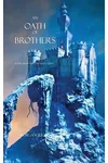 An Oath of Brothers