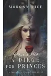 A Dirge for Princes