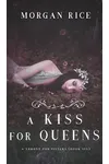 A Kiss for Queens