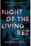 Night of the Living Rez