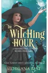 The Witching Hour