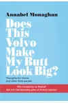 Does This Volvo Make My Butt Look Big?