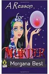 A Reason for Murder