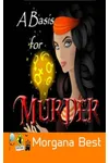 A Basis for Murder