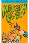 Misery Guts