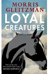 Loyal Creatures