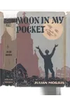 Moon in My Pocket