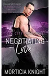 Negotiating Love