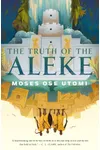 The Truth of the Aleke