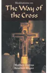Meditations On The Way Of The Cross