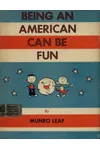 Being An American Can Be Fun