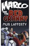 Marco and the Red Granny