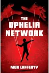 The Ophelia Network