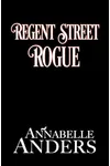 Regent Street Rogue