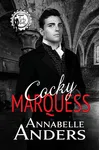 Cocky Marquess