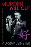 Murder Will Out