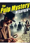 The Pulp Mystery MEGAPACK®