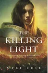 The Killing Light
