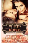 Boots & Roses