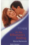 At the Billionaire's Bidding
