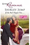 If the Red Slipper Fits...