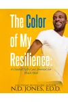 A Guided Self-Care Journal for Black Men