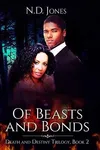 Of Beasts and Bonds